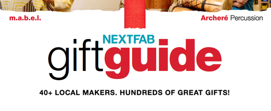 Next Fab Gift Guide