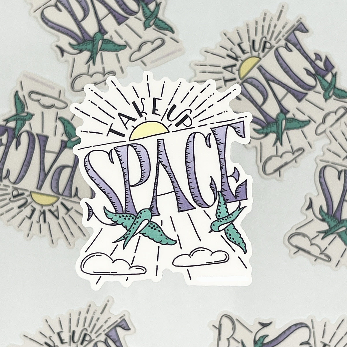 Vinyl Sticker | Take Up Space