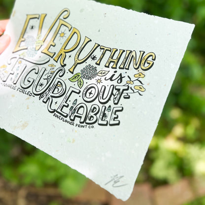 Handmade Paper Poster | Everything is Figureoutable