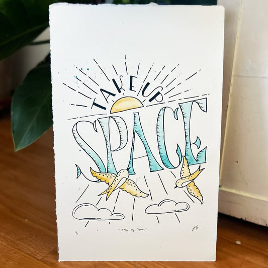 Take Up Space Poster | 11" x 17"